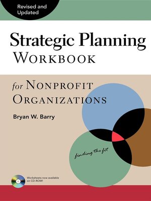 cover image of Strategic Planning Workbook for Nonprofit Organizations, Revised and Updated